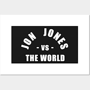 Jon Jones vs the World Posters and Art